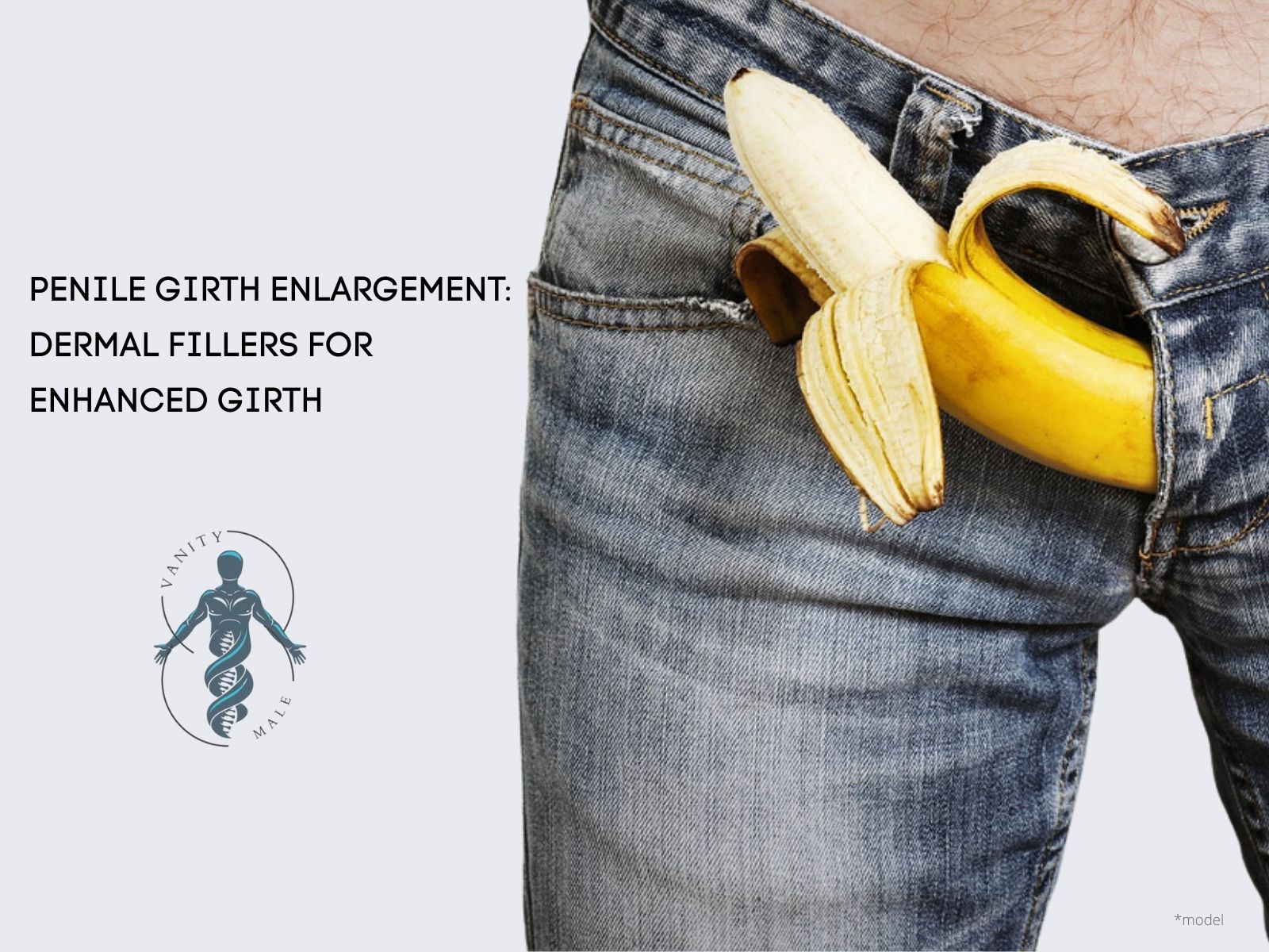 Penile Girth Enlargement; Dermal Fillers for Enhanced Girth